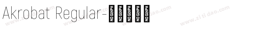 Akrobat Regular字体转换